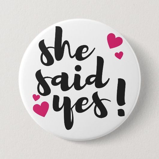 Sie hat Ja gesagt! Verlobungsfeier – Romantisch Button (Vorderseite)
