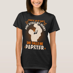 Sie hat mir mein Herz gesagt, sie nennt mich Papst T-Shirt