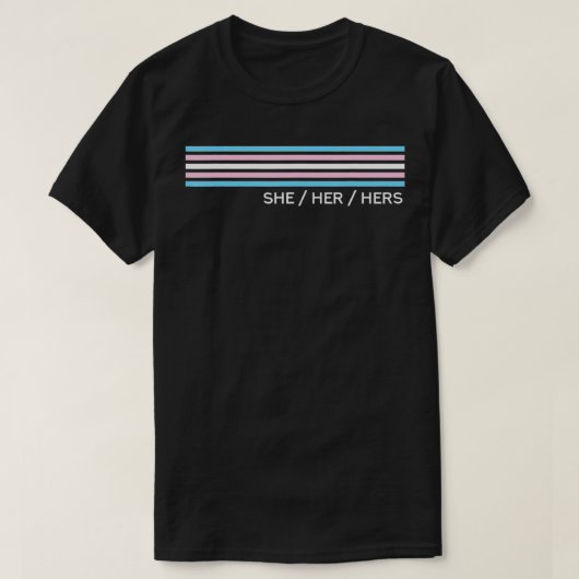 Sie hat Trans Pride Transgender  T-Shirt (Design vorne)