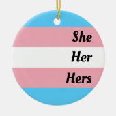 Sie hat Transgender-Pride Keramik Ornament (Vorne)