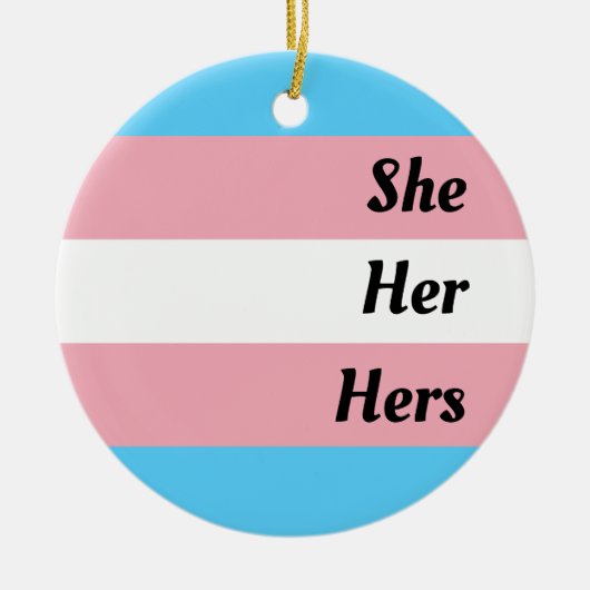 Sie hat Transgender-Pride Keramik Ornament (Vorne)