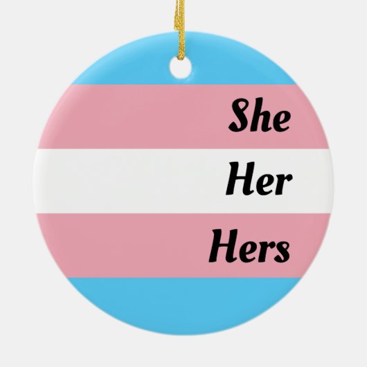 Sie hat Transgender-Pride Keramik Ornament (Hinten)