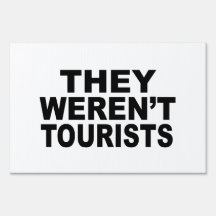 Sie hatten kein Touristenzeichen 