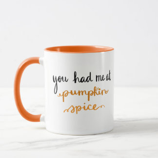 Sie hatten mich am Kürbisgewürz Tasse