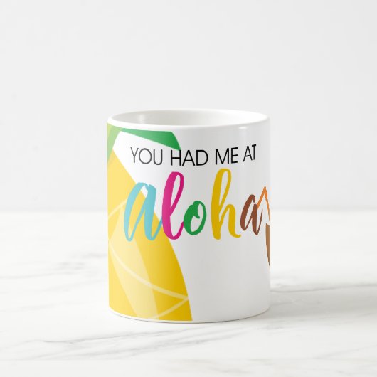 Sie hatten mich an Aloha Kaffeetasse (Mittel)