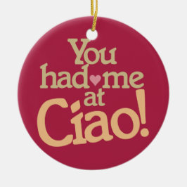 Sie hatten mich an Ciao! kundenspezifische Keramikornament