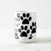 SIE HATTEN MICH AN DER MEOW-KAFFEE-TASSE KAFFEETASSE (Mittel)