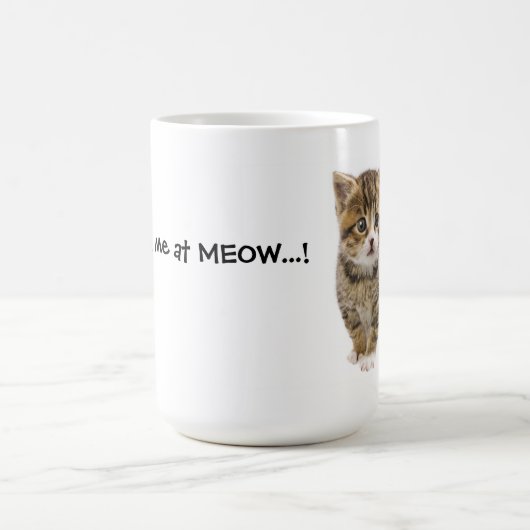 Sie hatten mich an MEOW 2 Kaffeetasse (Mittel)