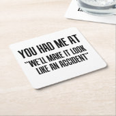 Sie hatten mich an rechteckiger pappuntersetzer (angewinkelt)