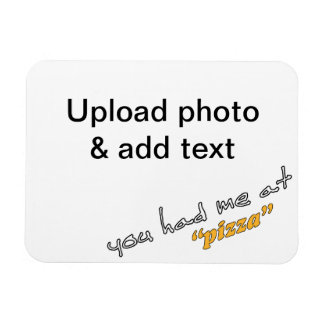 Sie hatten mich bei "Pizza" - DIY Kühlschrankmagne Magnet