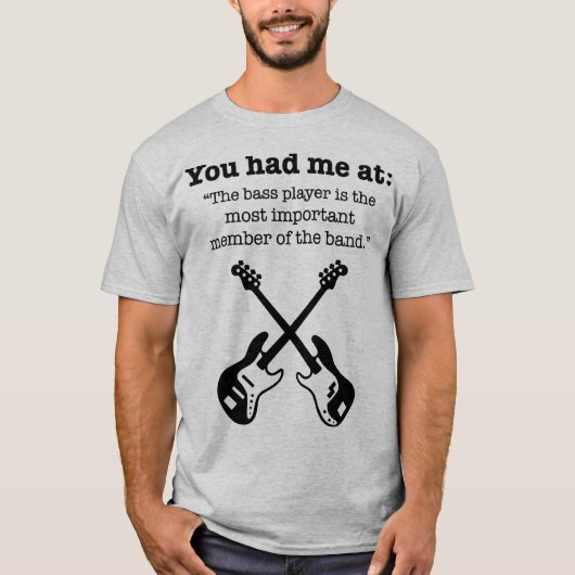 Sie hatten mich im Bass T-Shirt (Vorderseite)