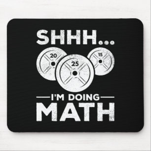 Sie ich mache Mathe Bodybuilding Gym Fitness Train Mousepad