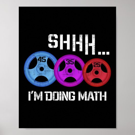 Sie ich mache Mathe Funny Workout Gym Spaß Weight Poster (Vorne)