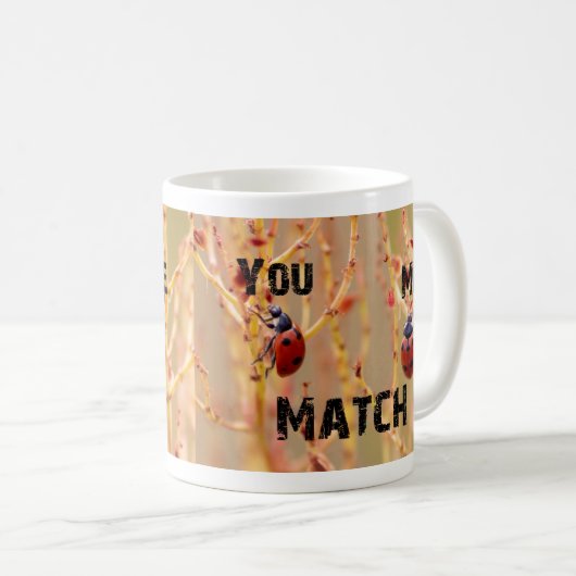 Sie - Ich - Match - Ich einfach Liebe Sie! Kaffeetasse (VorderseiteRechts)