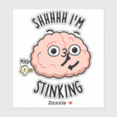 Sie ich stinking Funny Brain Furz Pun Aufkleber (Blatt)