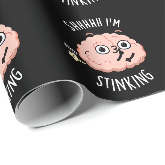 Sie ich stinking Funny Brain Furz Pun Geschenkpapier (Rolleneckpunkt)