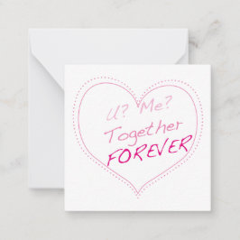 Sie? Ich? Zusammen für immer? Mitteilungskarte