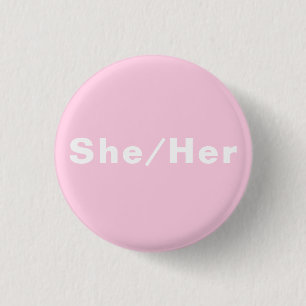 Sie, ihr Geschlecht Pronouns Lgbtq hellrosa Stolz Button