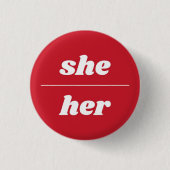Sie/ihr Pronoun-Button, 1¼ Zoll Button (Vorderseite)
