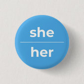 Sie/ihr Pronoun-Button, 1¼ Zoll Button (Vorderseite)