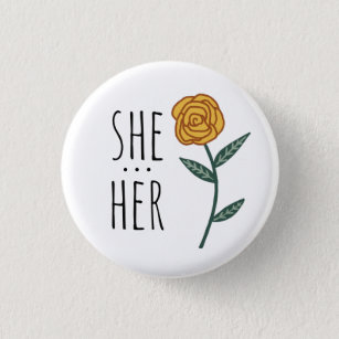 SIE/IHR Pronouns Gold Rose CUSTOM Button