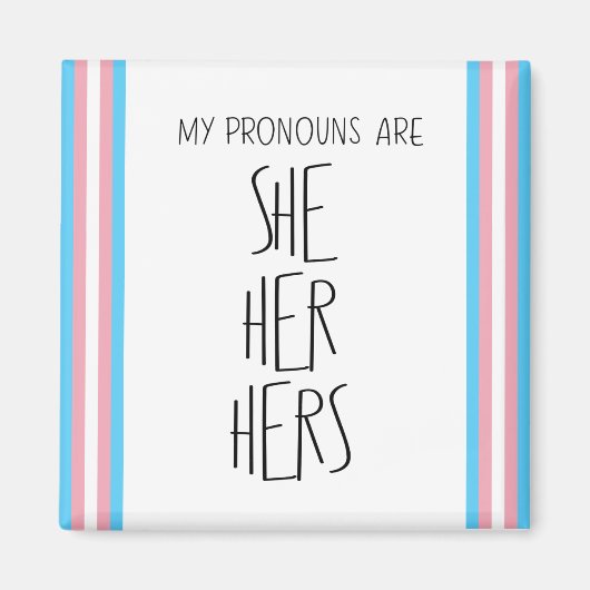 Sie/ihr Pronouns Transgender Magnet (Vorne)