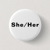 Sie, Ihre Gender Pronouns Lgbtq Stolz Schwarz-weiß Button (Vorderseite)