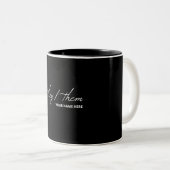 Sie in Script Schriftart Tasse (VorderseiteRechts)