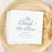 Sie ist auf Cloud 9 Bachelorette Wochenende Serviette