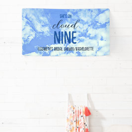 Sie ist auf Cloud Nine! Brautparty/Bachelorette Banner