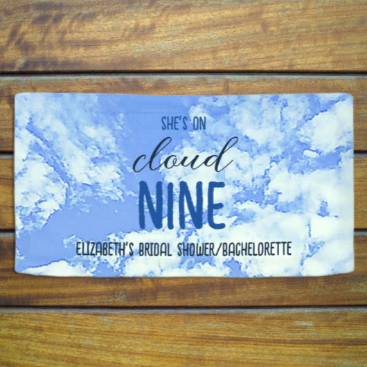 Sie ist auf Cloud Nine! Brautparty/Bachelorette Banner