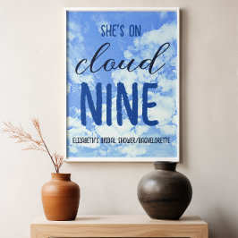 Sie ist auf Cloud Nine! Brautparty/Bachelorette Poster