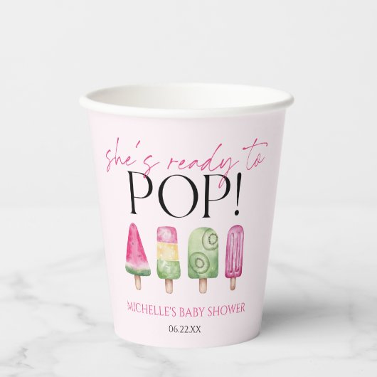Sie ist bereit zum Pop! Popsicle Baby Dusche Pappbecher (Vorderseite)