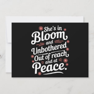 Sie ist blühend und ungestört, nicht erreichbar un einladung