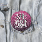 SIE IST BRAVE CUSTOM GLITZER TYPOGRAPHIE BUTTON (Beispiel)