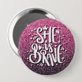 SIE IST BRAVE CUSTOM GLITZER TYPOGRAPHIE BUTTON (Vorne & Hinten)