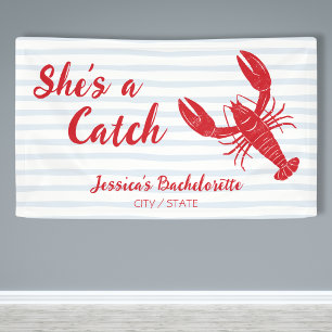 Sie ist Catch Hummer Junggeselinnen-Abschied Banner