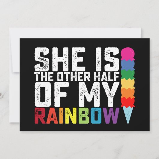 Sie ist die andere Hälfte meines Regenbogenschwuls Einladung (Vorderseite)