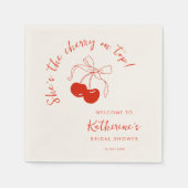 Sie ist die Cherry am oberen Brautparty Serviette (Vorderseite)