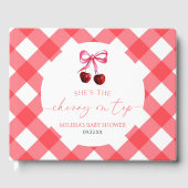 Sie ist die Cherry auf der Top Bow Cherry Baby Dus Gästebuch (Vorderseite)