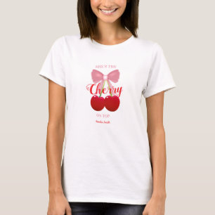 Sie ist die Kirsche auf dem Törtchen Rosa Rote Bra T-Shirt