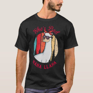 Sie ist ein Bad Nana Llama Mother Day Party T-Shirt