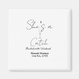 Sie ist ein Fang Champagner Flasche Junggesellinne Magnet