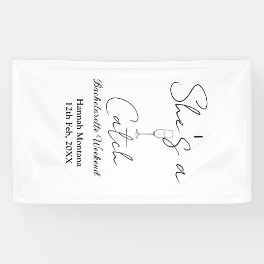 Sie ist ein Fang Champagnerflasche Junggesellinnen Banner (Horizontal)