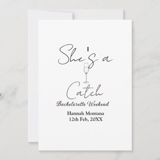 Sie ist ein Fang Champagnerflasche Junggesellinnen Einladung (Vorderseite)