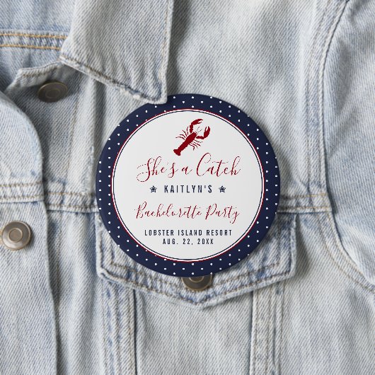 Sie ist ein Fang Coastal Junggesellinnenabschiedsp Button (Beispiel)