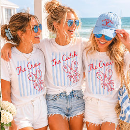 Sie ist ein Fang Coastal Lobster Junggesellinnenab T-Shirt
