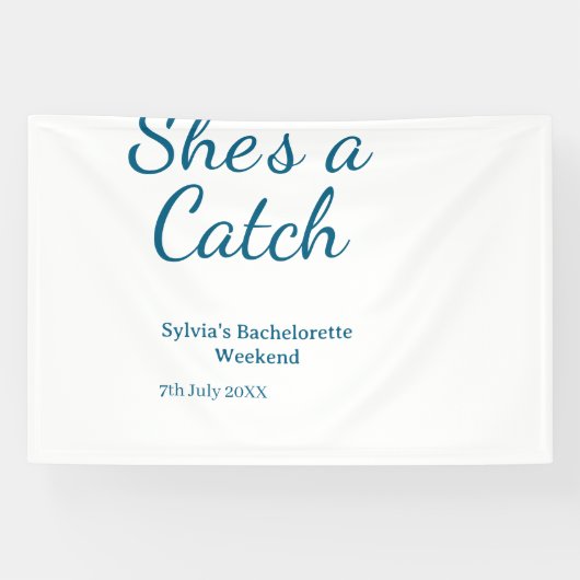 Sie ist ein Fang Junggesellinnen-Wochenendname bla Banner (Horizontal)