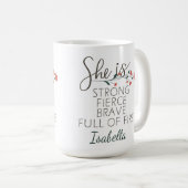 Sie ist ein starker, mutiger Individuelle Name Kaffeetasse (VorderseiteRechts)