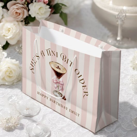 Sie ist ein Tini Bit Older Espresso Martini Geburt Große Geschenktüte